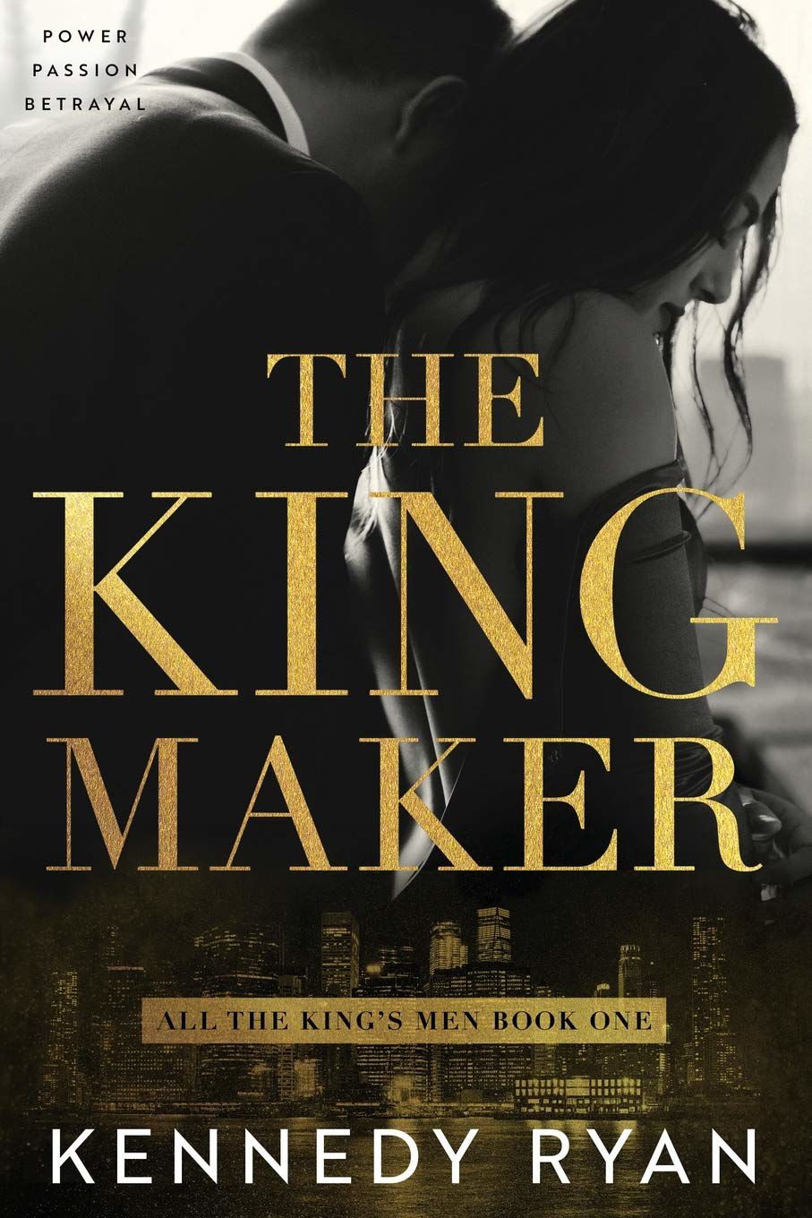 All the King’s Men: Kennedy Ryan